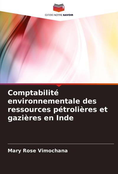 Comptabilité environnementale des ressources pétrolières et gazières en Inde