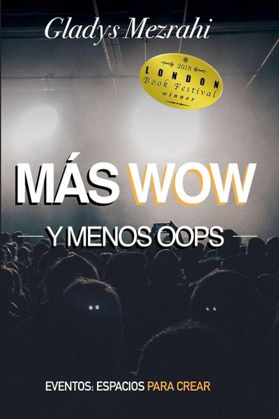 Más Wow Menos Oops
