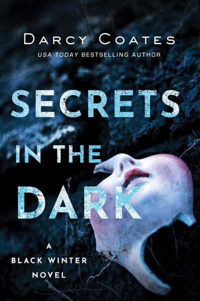Coates, D: Secrets in the Dark