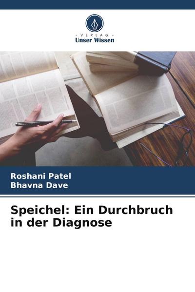 Speichel: Ein Durchbruch in der Diagnose
