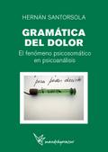 GRAMÁTICA DEL DOLOR