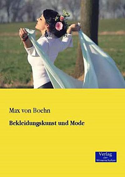 Bekleidungskunst und Mode