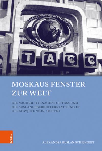 Moskaus Fenster zur Welt