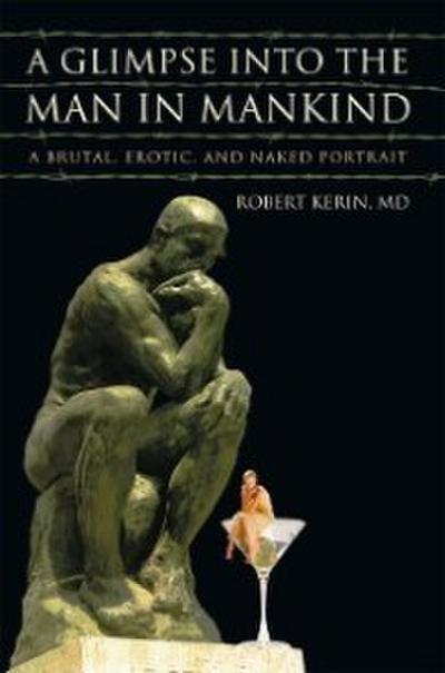 Kerin, R: Glimpse into the Man in Mankind