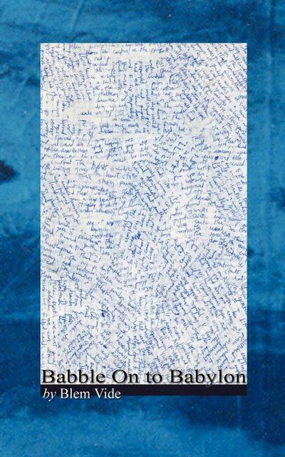 Babble On to Babylon