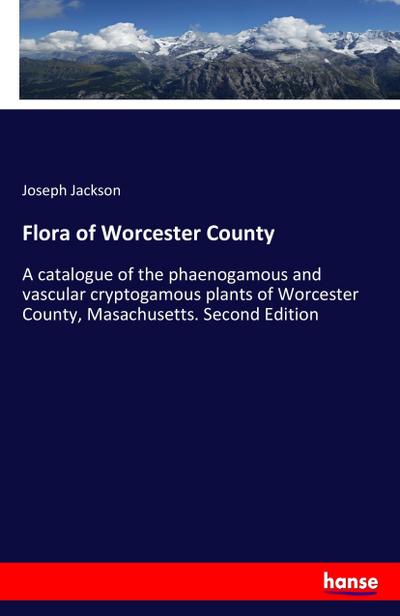 Flora of Worcester County