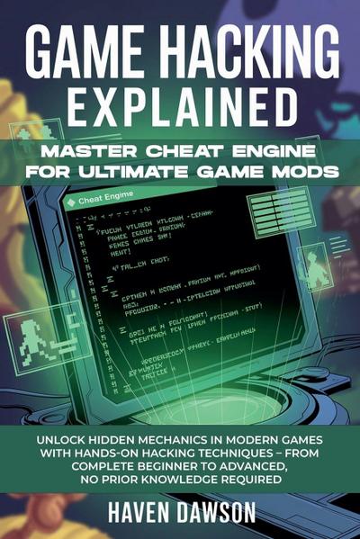 Game Hacking Explained