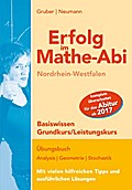 Erfolg im Mathe-Abi NRW Basiswissen Grund- und Lei