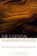 The Essential Agrarian Reader