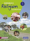 Kursbuch Religion Elementar, Ausgabe 2016, B BW BR