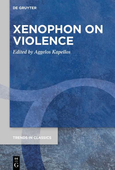 Xenophon on Violence