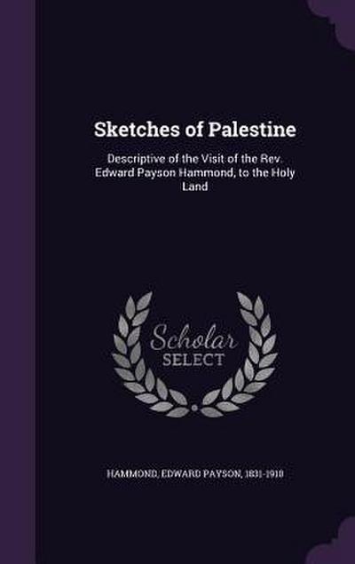 Sketches of Palestine