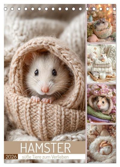 Hamster - süße Tiere zum Verlieben (Tischkalender 2026 DIN A5 hoch), CALVENDO Monatskalender