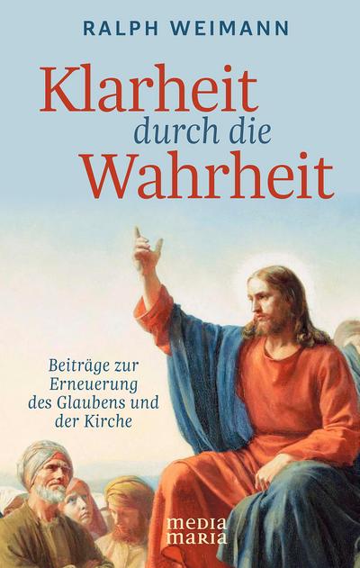 Klarheit durch die Wahrheit