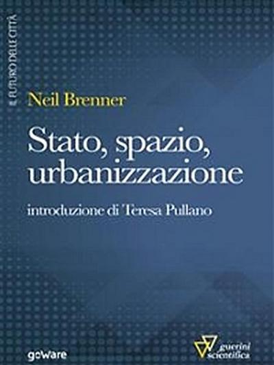 Stato, spazio, urbanizzazione