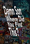 Damn Son Where Did You FInd This? A book about US hiphop mixtape cover art