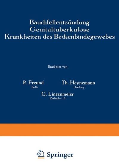 Bauchfellentzündung Genitaltuberkulose Krankheiten des Beckenbindegewebes