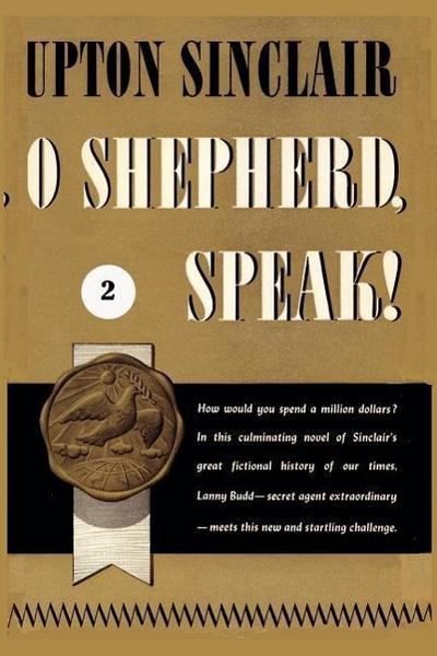 O Shepherd, Speak! II