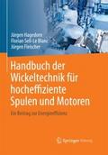 Handbuch der Wickeltechnik für hocheffiziente Spul