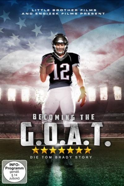 Die Tom Brady Story - Becoming the G.O.A.T., 1 DVD