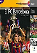 Coleccion Saber.Es: El FC Barcelona + CD (Spanish Edition)