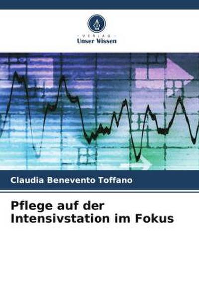 Pflege auf der Intensivstation im Fokus