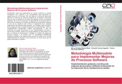 Metodología Multimodelo para Implementar Mejoras de Procesos Software