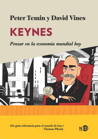 Keynes : pensar en la economía mundial hoy