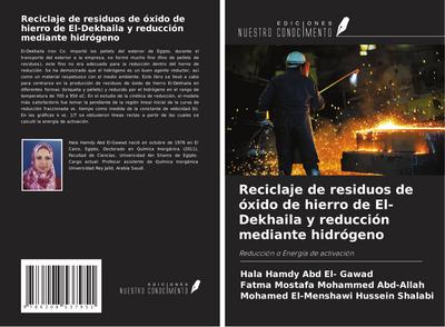 Reciclaje de residuos de óxido de hierro de El-Dekhaila y reducción mediante hidrógeno