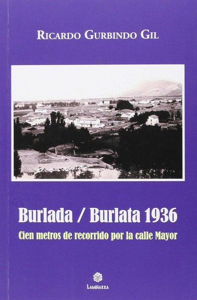 Burlada-Burlata 1936 : cien metros de recorrido por la calle Mayor