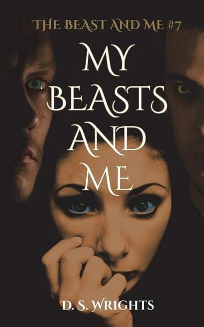 My Beasts And Me