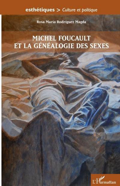 Michel Foucault et la généalogie des sexes