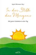 In der Stille des Morgens