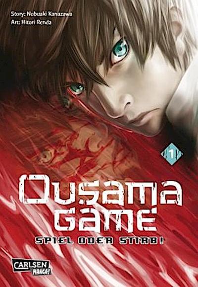 Ousama Game - Spiel oder stirb!. Bd.1