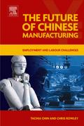 The Future of Chinese Manufacturing