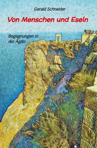 Von Menschen und Eseln