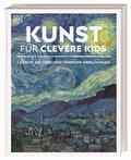 Wissen für clevere Kids. Kunst für clevere Kids