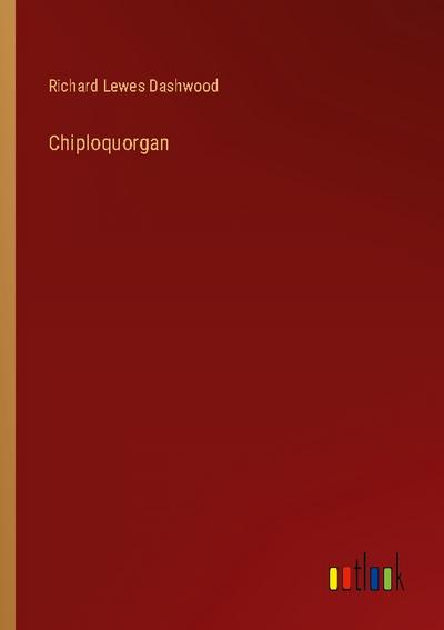 Chiploquorgan