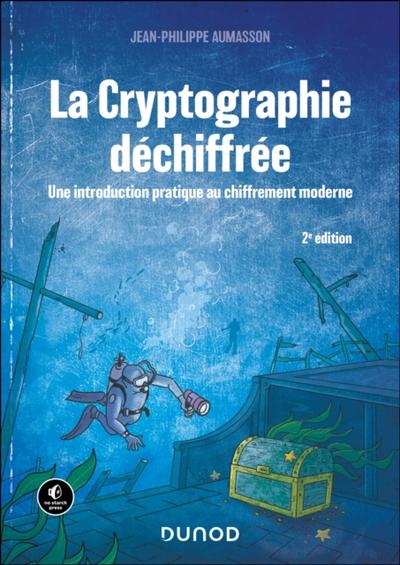 La Cryptographie déchiffrée