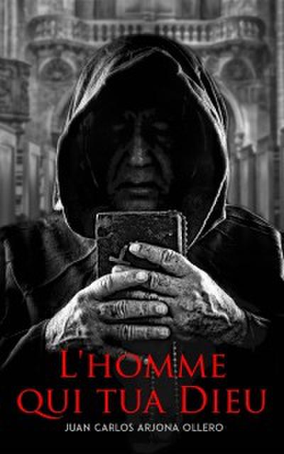 L’homme qui tua Dieu