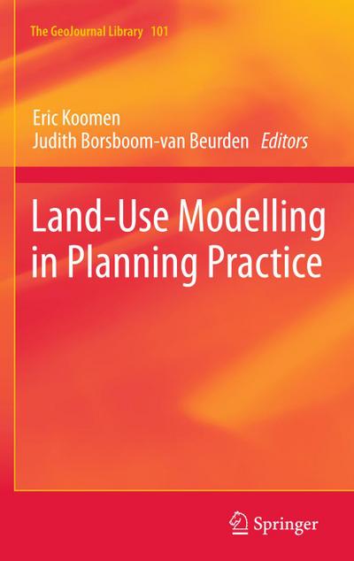 Land-Use Modelling in Planning Practice