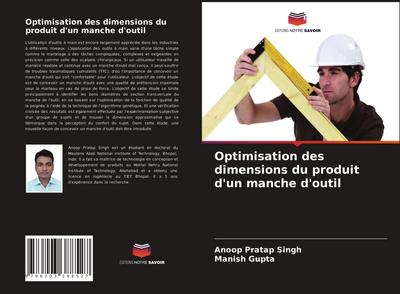 Optimisation des dimensions du produit d’un manche d’outil
