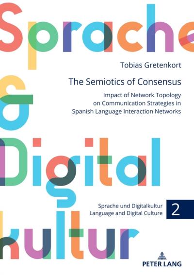 Semiotics of Consensus