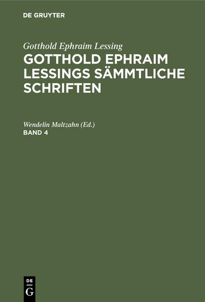 [Sämmtliche Schriften] @Gotthold Ephraim Lessings Sämmtliche Schriften