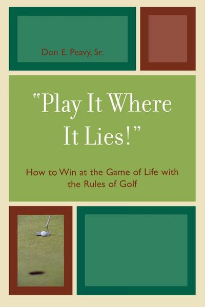 ’Play It Where It Lies!’