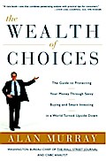 The Wealth of Choices