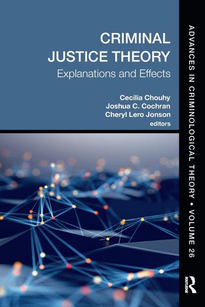 Criminal Justice Theory, Volume 26