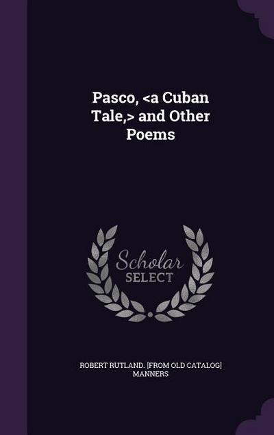 Pasco, and Other Poems