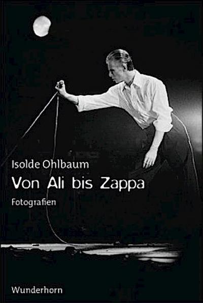 Von Ali bis Zappa