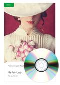 Level 3: My Fair Lady Book and MP3 Pack: Text in English (Pearson English Graded Readers)